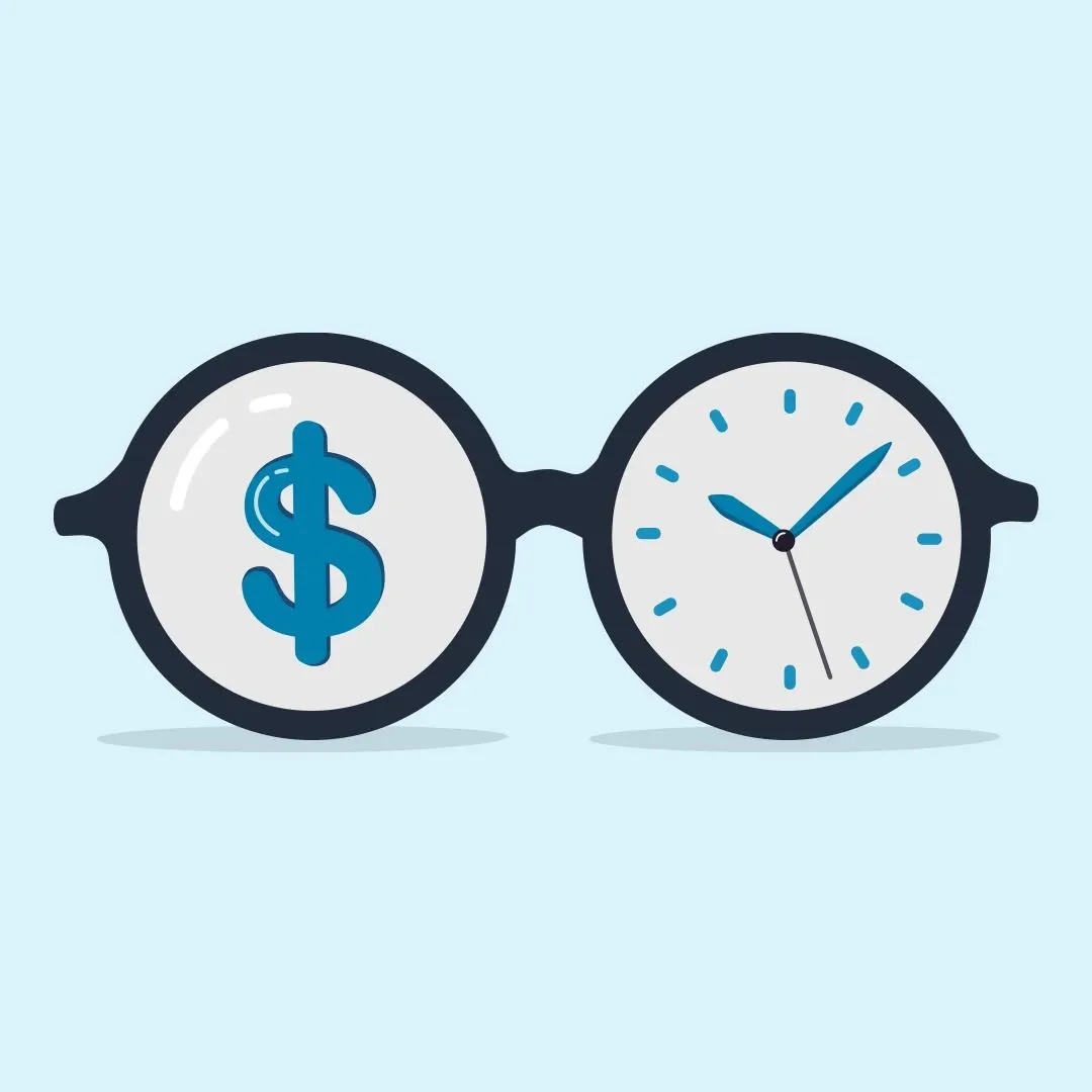 Light blue background, illustration of large eyeglasses that feature a dollar sign in the left lens and a clock face in the right lens. Colors of blue and white.